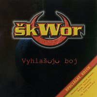 Škwor – Vyhlašuju boj - speciální edice – CD