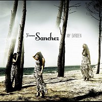 Yvonne Sanchez – My Garden – CD