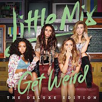 Little Mix – Get Weird (Deluxe) – CD