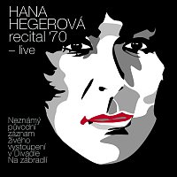 Hegerová Hana – Recital '70 - live – LP