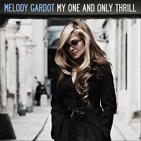 Melody Gardot – My One And Only Thrill – CD
