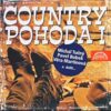 Různí interpreti – Country pohoda I. – CD
