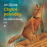 Oldřich Kaiser – Chytré pohádky – CD