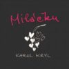 Karel Kryl – Miláčku... – CD