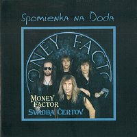 Money Factor – Svadba čertov / Spomienka na Doda – CD