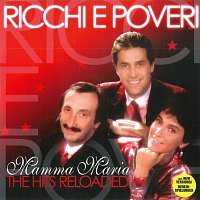 Ricchi e Poveri – Mamma Maria - The Hits Reloaded – CD