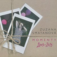 Zuzana Smatanová – Momenty 2003-2013 – CD