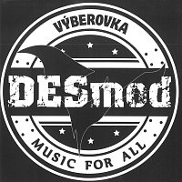 Desmod – Výberovka – CD
