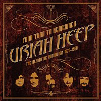 Uriah Heep – Your Turn to Remember: The Definitive Anthology 1970 - 1990 – CD