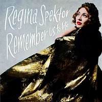 Regina Spektor – Remember Us To Life (Deluxe) – CD