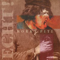 Echt! – Hořký pití – CD