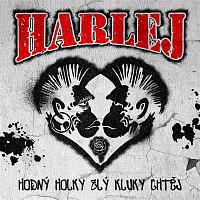 Harlej – Hodný holky zlý kluky chtěj – CD