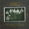 S+H kvartet (SHQ) – Rodinná kronika – CD