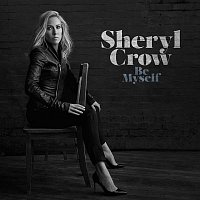 Sheryl Crow – Be Myself – LP