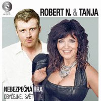 Robert N. & Tanja – Nebezpečná hra / Obyčejnej svět (singl vinyl) – SP
