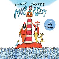 Jiří Lábus – Jirotka: Muž se psem – CD-MP3