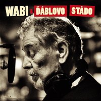 Wabi Daněk – Wabi a Dablovo stado – CD