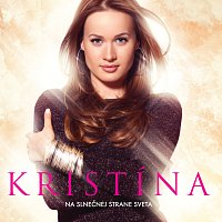 Kristína – Na slnecnej strane sveta – CD