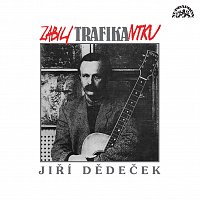 Jiří Dědeček – Zabili trafikantku – CD