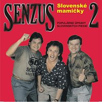 Senzus – Slovenské mamicky – CD