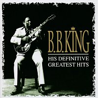 B.B. King – Definitive Greatest Hits CD