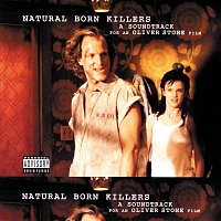 Různí interpreti – Natural Born Killers [Original Motion Picture Soundtrack] – LP