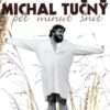 Michal Tučný – Pet minut snit – CD