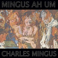 Charles Mingus – Mingus Ah Um – LP