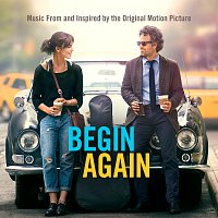 Různí interpreti – Begin Again - Music From And Inspired By The Original Motion Picture – CD