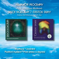 PhDr. Miroslava Mašková – Srdce dokořán / Cestou duhy – CD
