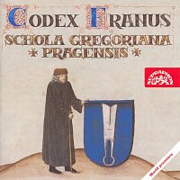 Schola Gregoriana Pragensis – Codex Franus CD