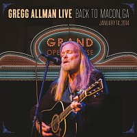Gregg Allman – Gregg Allman Live: Back To Macon