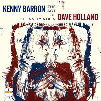 Kenny Barron & Dave Holland – The Art Of Conversation CD