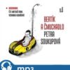 Bertík a čmuchadlo