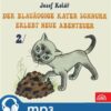 Der blauäugige Kater Schnurr erlebt neue Abenteuer 2