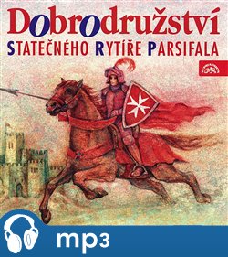 Dobrodružství statečného rytíře Parsifala