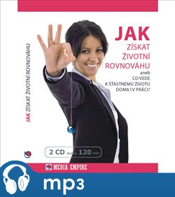 Jak získat životní rovnováhu