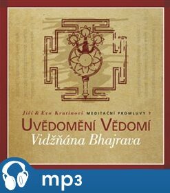 Meditační promluvy 7. - Vidžňána Bhajrava