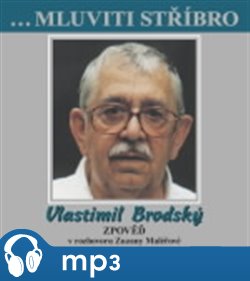 Mluviti stříbro - Vlastimil Brodský