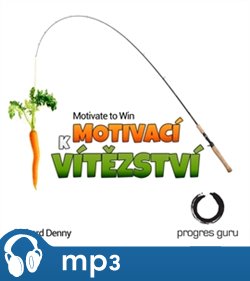 Motivací k Vítězství