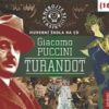 Nebojte se klasiky! Giacomo Puccini: Turandot