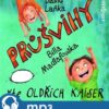 Průšvihy Billa Madlafouska