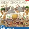 Sedm deka zlata