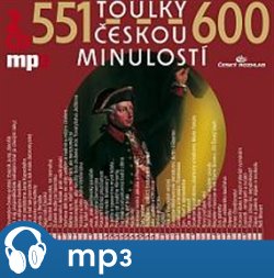 Toulky českou minulostí 551-600