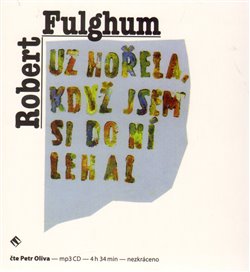 Už hořela