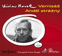 Vernisáž / Anděl strážný