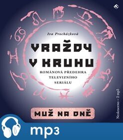 Vraždy v kruhu / Muž na dně