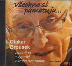 Všechno si pamatuji...