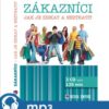 Zákazníci - jak je získat a neztratit