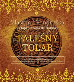 Falešný tolar. Letopisy královské komory